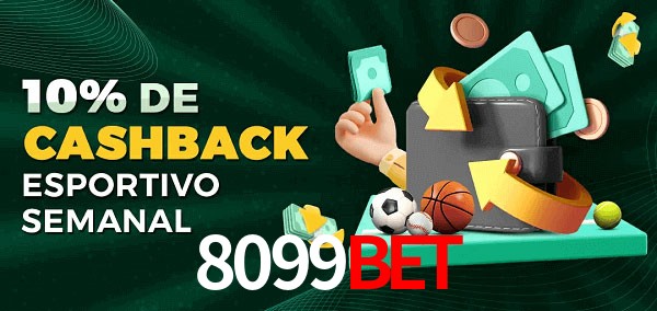 10% de bônus de cashback na 8099Bet